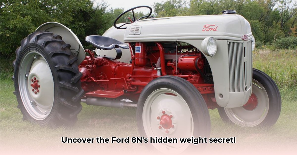 how-much-does-a-ford-8n-tractor-weight